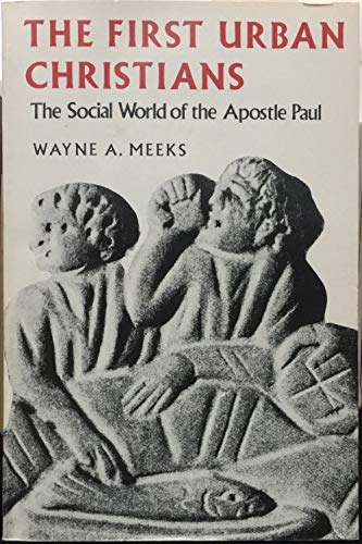 Imagen de archivo de THE FIRST URBAN CHRISTIANS, The Social World of the Apostle Paul a la venta por Beaver Bridge Books