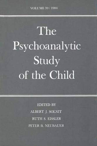 Imagen de archivo de The Psychoanalytic Study of the Child: Volume 39 (The Psychoanalytic Study of the Child Se) a la venta por Wonder Book