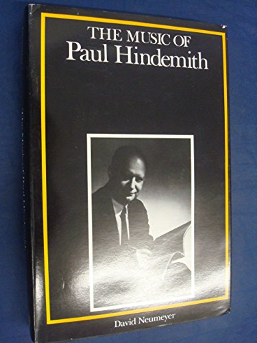 Stock image for The Music of Paul Hindemith for sale by Better World Books: West