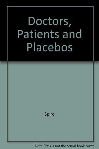 Beispielbild fr Doctors, Patients, and Placebos zum Verkauf von PsychoBabel & Skoob Books
