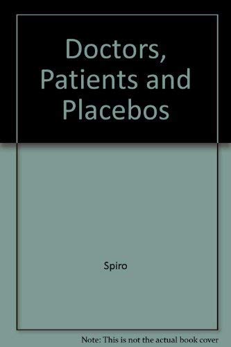 Stock image for Doctors, Patients, and Placebos for sale by Bingo Used Books