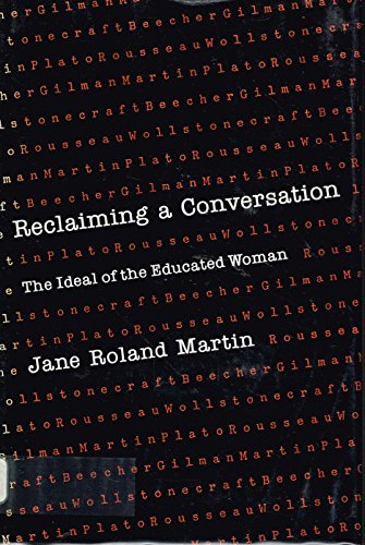 9780300033243: Reclaiming a Conversation: Ideal of the Educated Woman