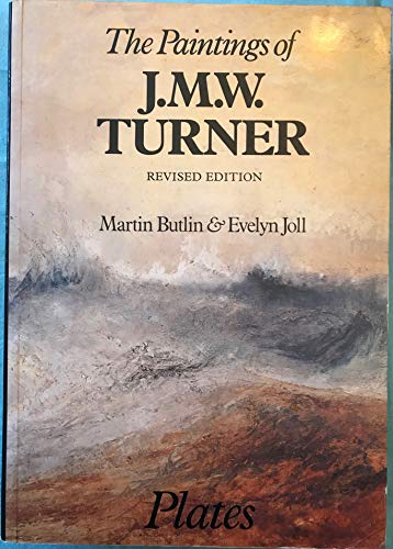 The Paintings of J.M.W. Turner, revised edition