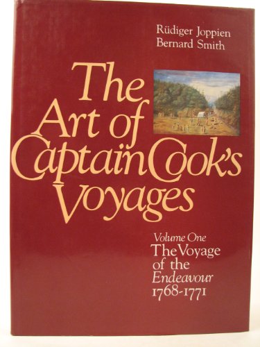 The Art of Captain Cook's Voyages: Volume 1, The Voyage of the Endeavour, 1768-1771
