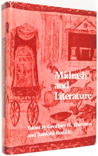 Midrash and Literature (9780300034530) by Hartman, Geoffrey H.; Budick, Sanford
