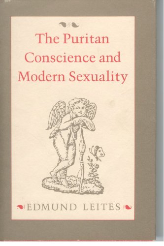 Beispielbild fr The Puritan Conscience and Modern Sexuality zum Verkauf von Better World Books