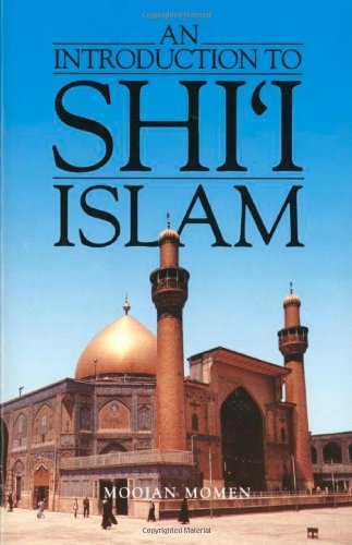 Imagen de archivo de An Introduction to Shi'i Islam : The History and Doctrines of Twelver Shi'ism a la venta por Better World Books