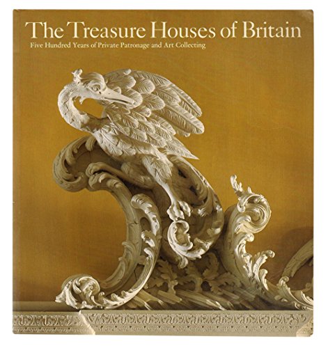 Beispielbild fr The Treasure Houses of Britain : Five Hundred Years of Private Patronage and Art Collecting zum Verkauf von Better World Books