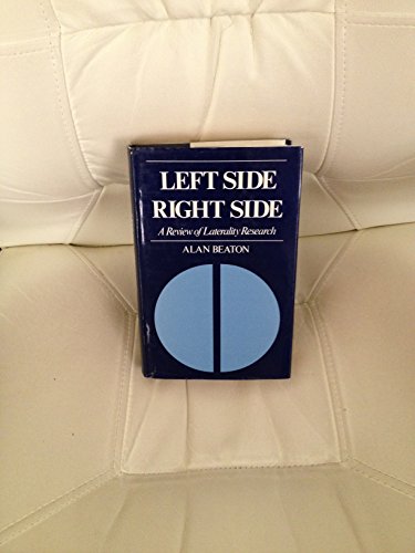 Imagen de archivo de Left Side/Right Side: A Review of Laterality Research a la venta por Wonder Book