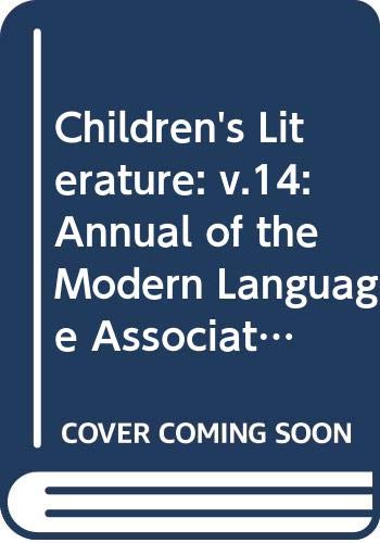 9780300035650: Children's Literature: v.14: Annual of the Modern Language Association Group on Children's Literature (Children's Literature: Annual of the Modern Language Association Group on Children's Literature)