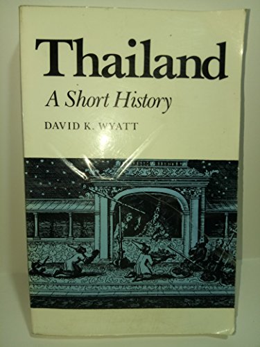 Beispielbild fr Thailand: A Short History zum Verkauf von Wonder Book