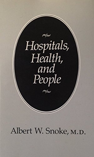 Hospitals, Health, and People