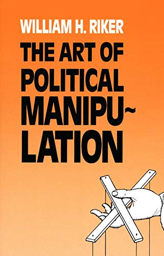 Beispielbild fr The Art of Political Manipulation zum Verkauf von ThriftBooks-Dallas