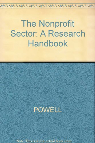 Beispielbild fr The Nonprofit Sector: A Research Handbook. zum Verkauf von Kloof Booksellers & Scientia Verlag