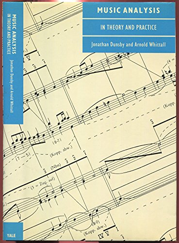 9780300037135: Music Analysis in Theory & Practice