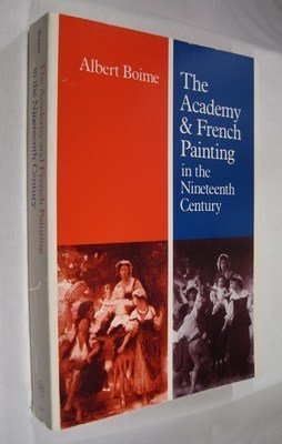 9780300037326: The Academy and French Painting in the 19th Century