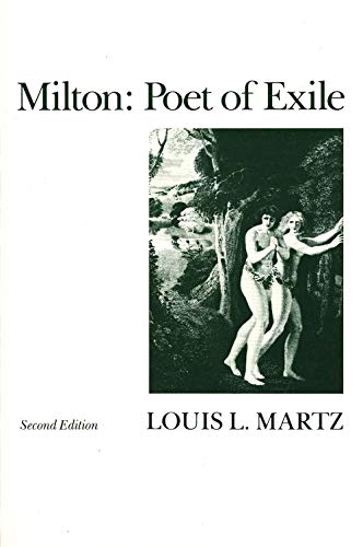 Imagen de archivo de Milton: Poet of Exile (Second Edition) a la venta por Wonder Book