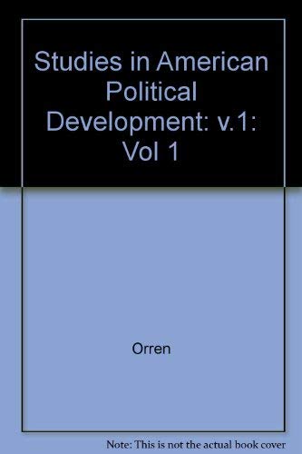 Stock image for Studies in American Political Development: An annual. Volume 1 for sale by G. & J. CHESTERS