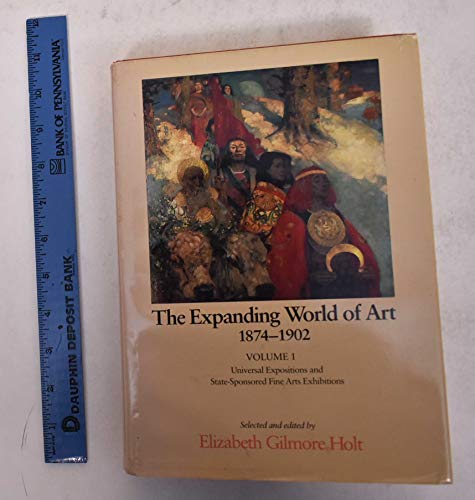 Stock image for The Expanding World of Art, 1874-1902 for sale by Concordia Books