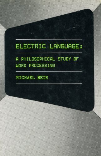Electric Language A Philosophical Study of Word Processing 