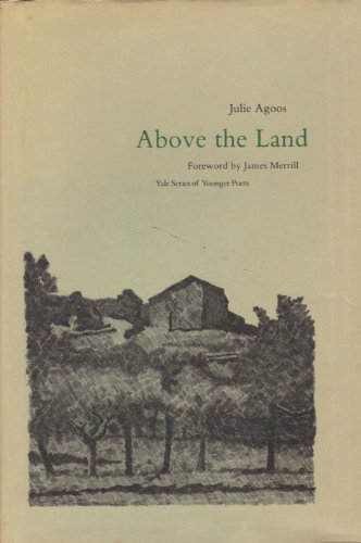 Above the Land (Yale Series of Younger Poets)