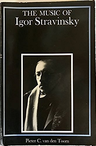Beispielbild fr The Music of Igor Stravinsky (Composers of the Twentieth Century) zum Verkauf von 3rd St. Books