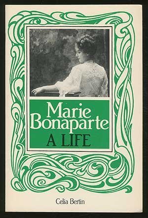 9780300039016: Marie Bonaparte: A Life