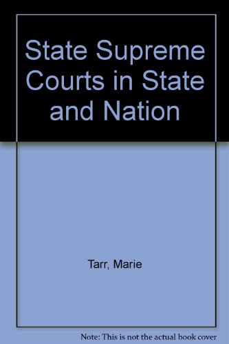 Beispielbild fr State Supreme Courts in Nation and State zum Verkauf von Better World Books