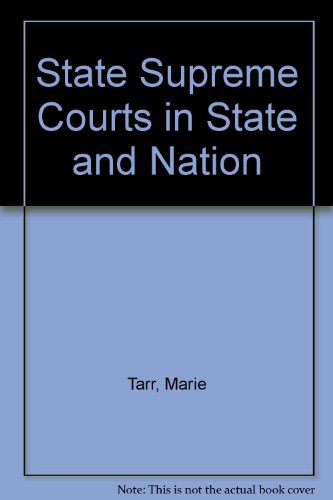 9780300039122: State Supreme Courts in State and Nation