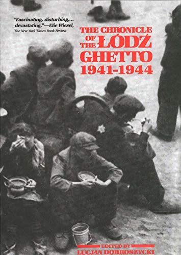 Stock image for The Chronicle of the Lodz Ghetto, 1941-1944 for sale by ZBK Books