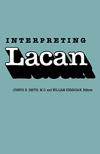 Imagen de archivo de Interpreting Lacan (Psychiatry and the Humanities) a la venta por HPB Inc.