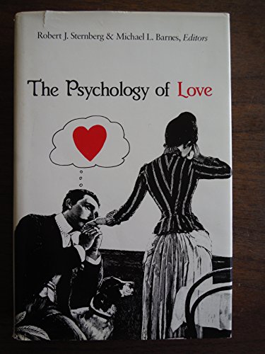 The Psychology of Love (9780300039504) by Sternberg, Robert J.; Barnes, Michael L.