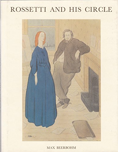 Imagen de archivo de (Dante Gabriel) Rossetti and His Circle Beerbohm, Max and Hall, N. John a la venta por Schindler-Graf Booksellers