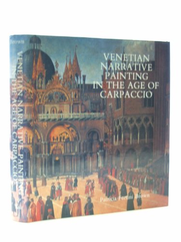 Stock image for Venetian Narrative Painting in the Age of Carpaccio for sale by ThriftBooks-Atlanta