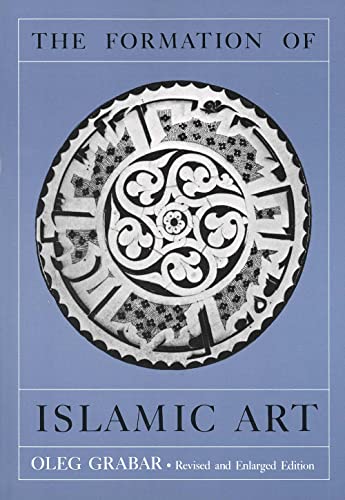 Beispielbild für The Formation of Islamic Art zum Verkauf von Hippo Books