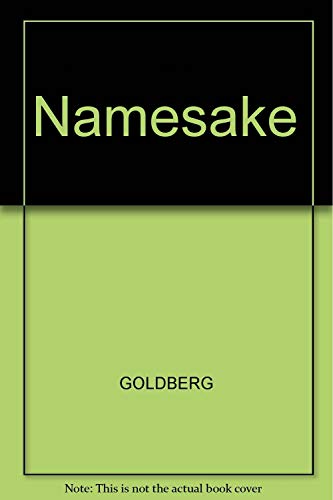 Beispielbild fr Goldberg: ?namesake? (paper) zum Verkauf von WorldofBooks