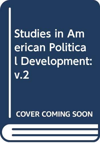 Imagen de archivo de Studies in American Political Development a la venta por Midtown Scholar Bookstore