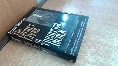 Immagine dell'editore per The Secret Lives of Trebitsch Lincoln venduto da The Red Onion Bookshoppe