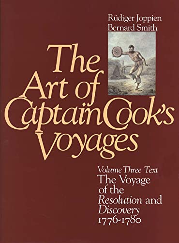 9780300041057: The Art of Captain Cook's Voyages: Volume 3, The Voyage of the Resolution and the Discovery, 1776-1780 (Studies in British Art)