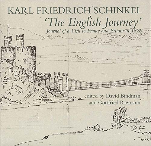 9780300041170: The English Journey: Journal of a Visit to France and Britain in 1826 (Paul Mellon Centre for Studies in British Art)