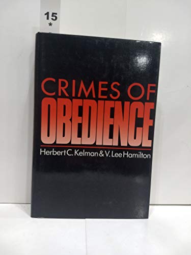 Imagen de archivo de Crimes of Obedience: Towards a Social Psychology of Authority and Responsibility a la venta por ZBK Books