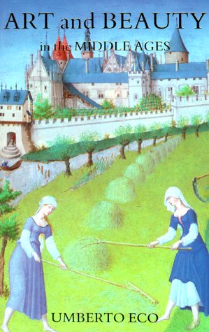 Beispielbild fr Art and Beauty in the Middle Ages zum Verkauf von Big River Books
