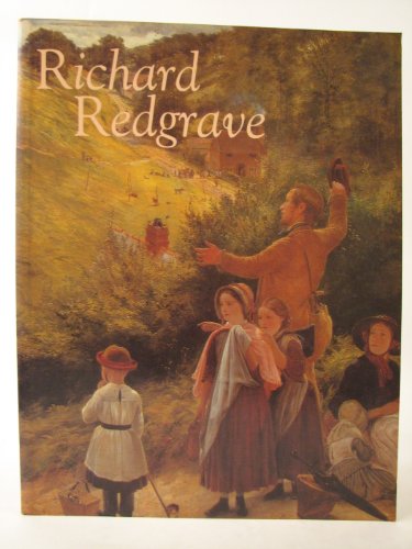 9780300042214: Richard Redgrave: 1804-1888