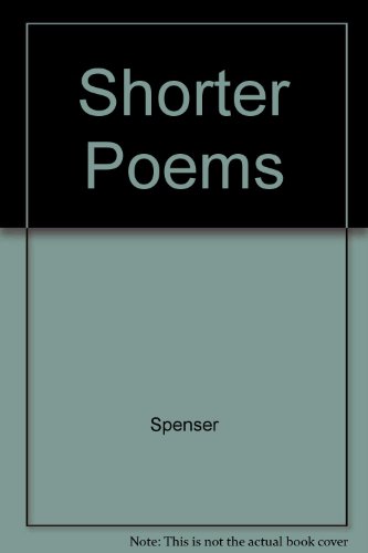 Stock image for The Yale Edition of the Shorter Poems of Edmund Spenser for sale by Better World Books