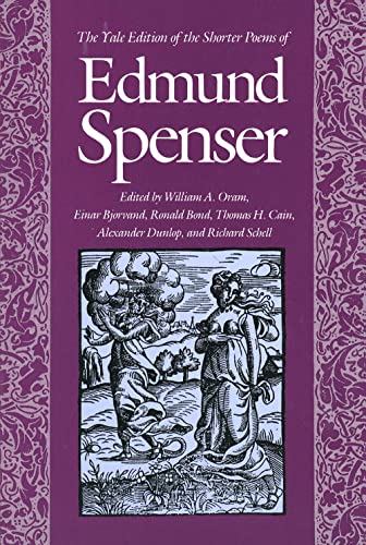 Beispielbild fr The Yale Edition of the Shorter Poems of Edmund Spenser zum Verkauf von Better World Books