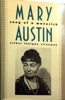 Mary Austin: Song of a Maverick