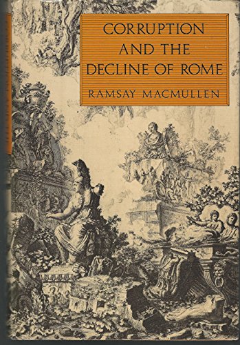 Imagen de archivo de Corruption and the Decline of Rome a la venta por Better World Books