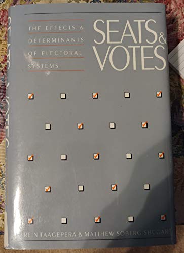 9780300043198: Seats & Votes – The Effects & Determinants of Electoral Systems: The Effects and Determinants of Electoral Systems