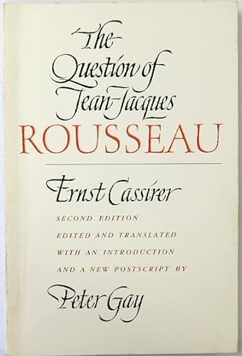 9780300043297: The Question of Jean-Jacques Rousseau