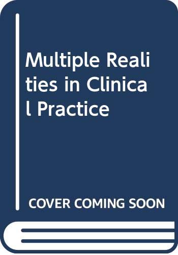 Stock image for Multiple Realities in Clinical Practice for sale by ThriftBooks-Atlanta